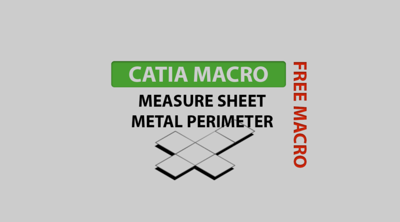 Measure sheet metal perimeter + Free Macro